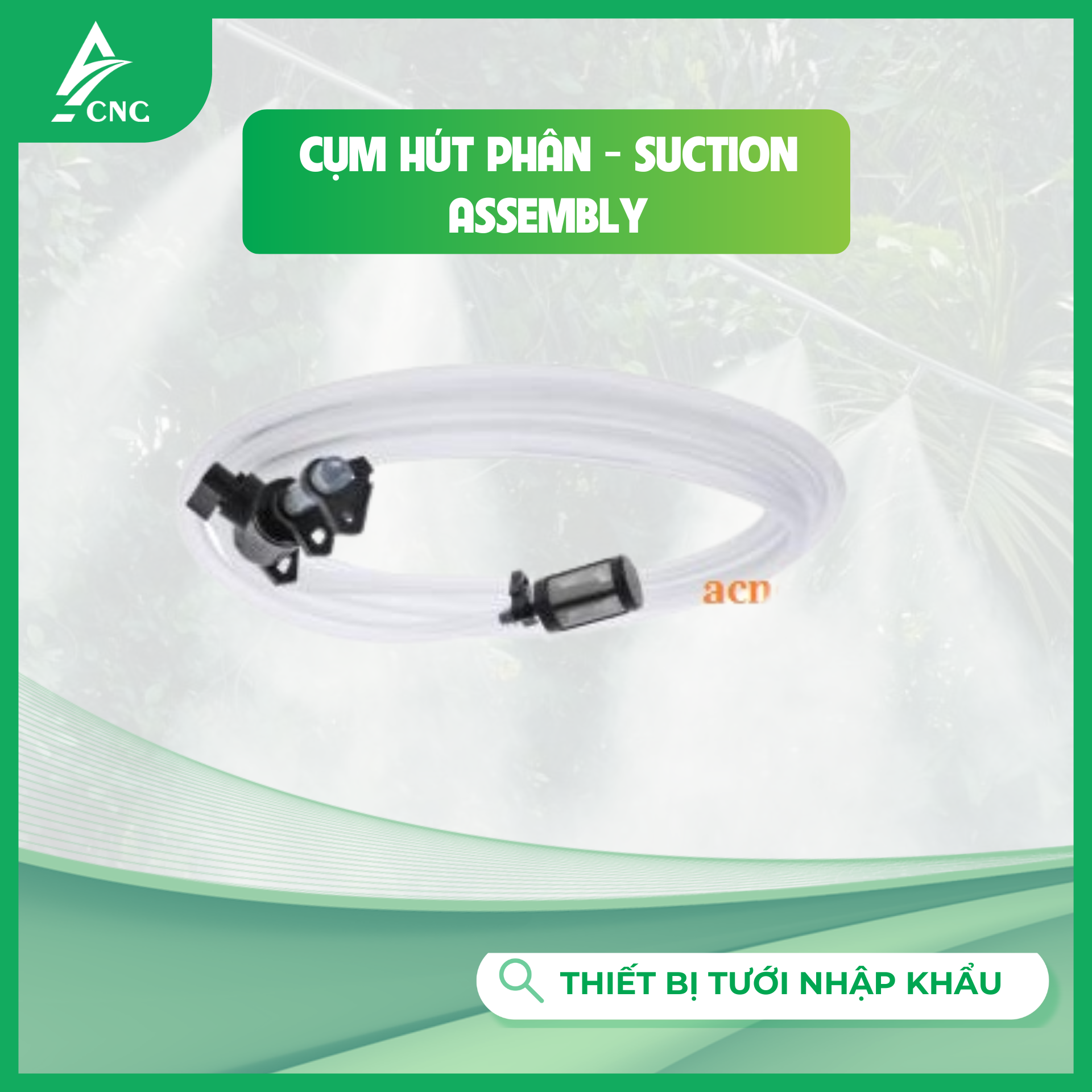 Cụm hút phân - Suction Assembly