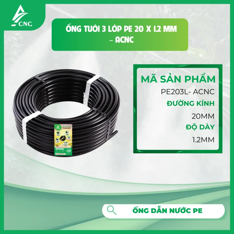 Ống tưới 3 LỚP PE 20 x 1.2 mm - ACNC
