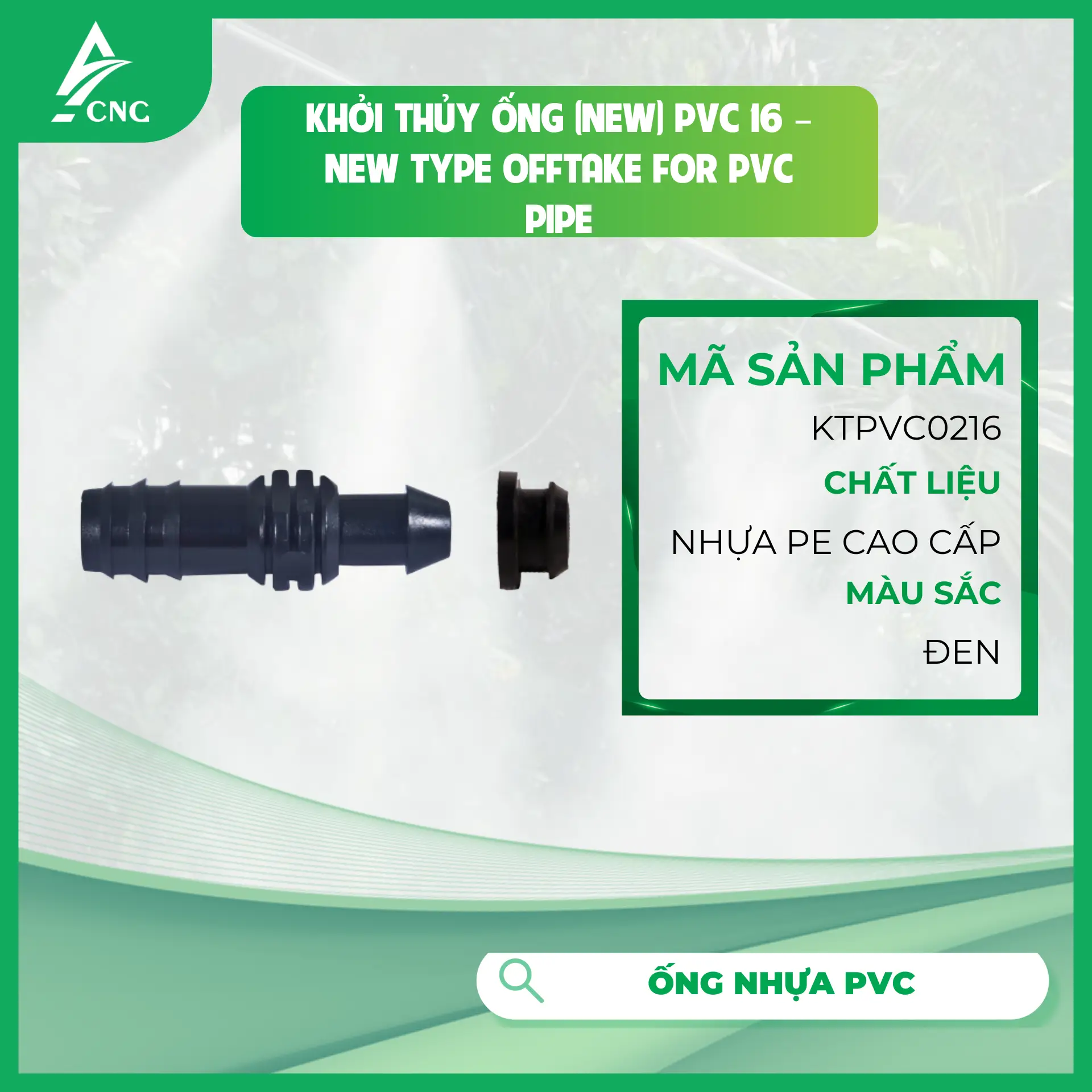 Khởi thủy ống (New) PVC 16 - New Type Offtake for PVC Pipe