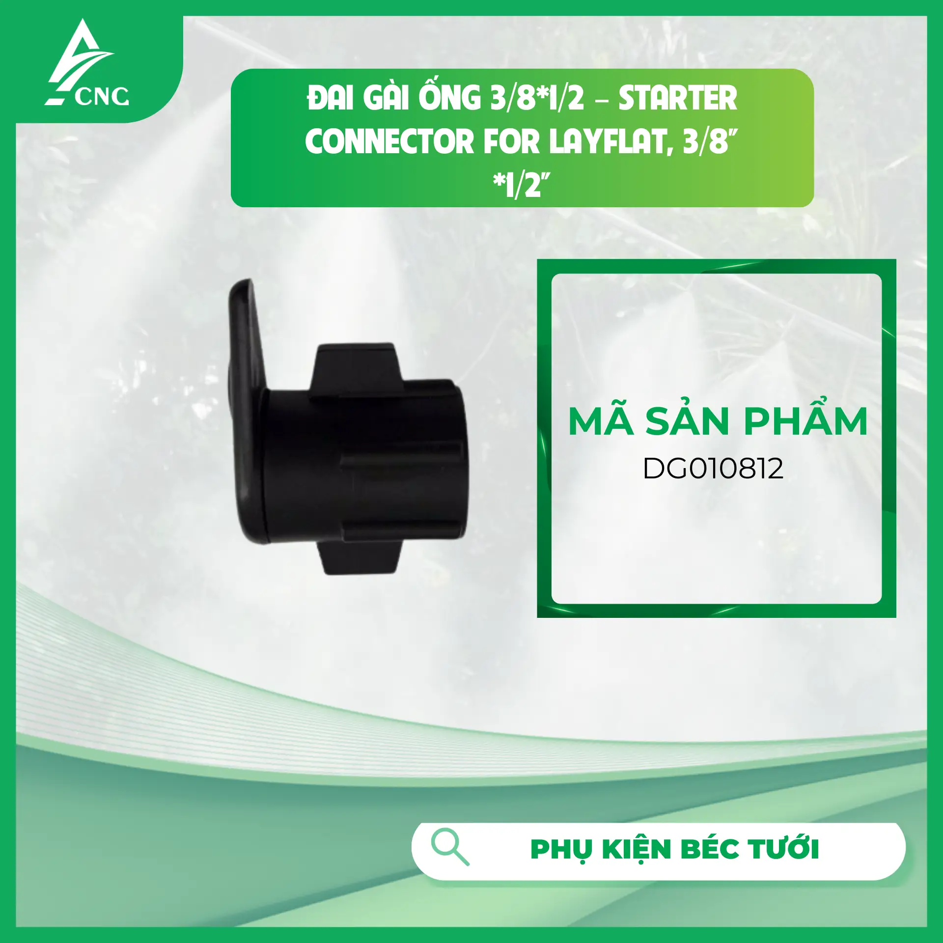 Đai gài ống 3/8*1/2  -  Starter Connector for Layflat, 3/8'' *1/2''
