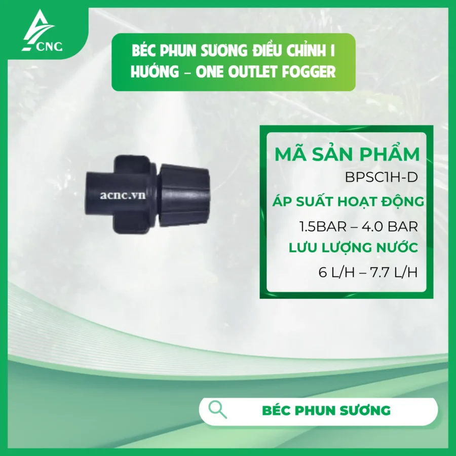Béc phun sương điều chỉnh 1 hướng - One Outlet Fogger