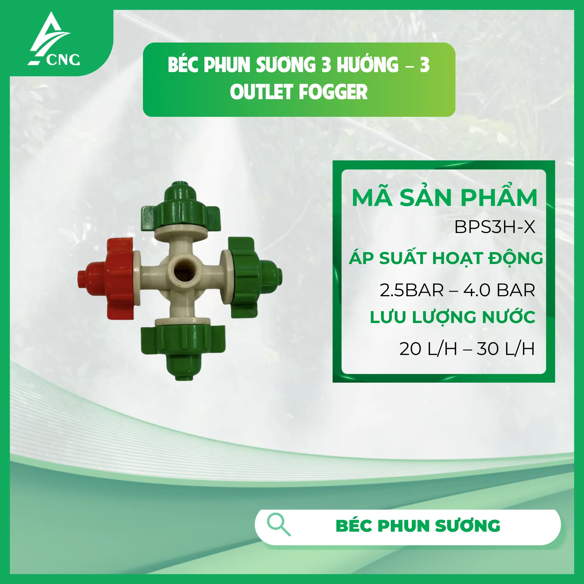Béc phun sương 3 hướng - 3 Outlet  Fogger