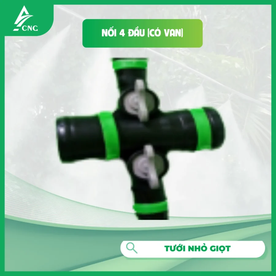 Nối 4 đầu (có van)