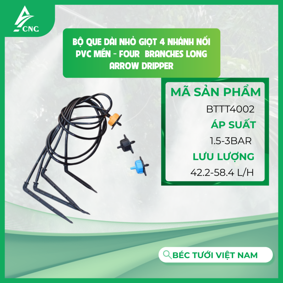 Bộ que dài nhỏ giọt 4 nhánh nối PVC mền - Four  Branches Long Arrow Dripper