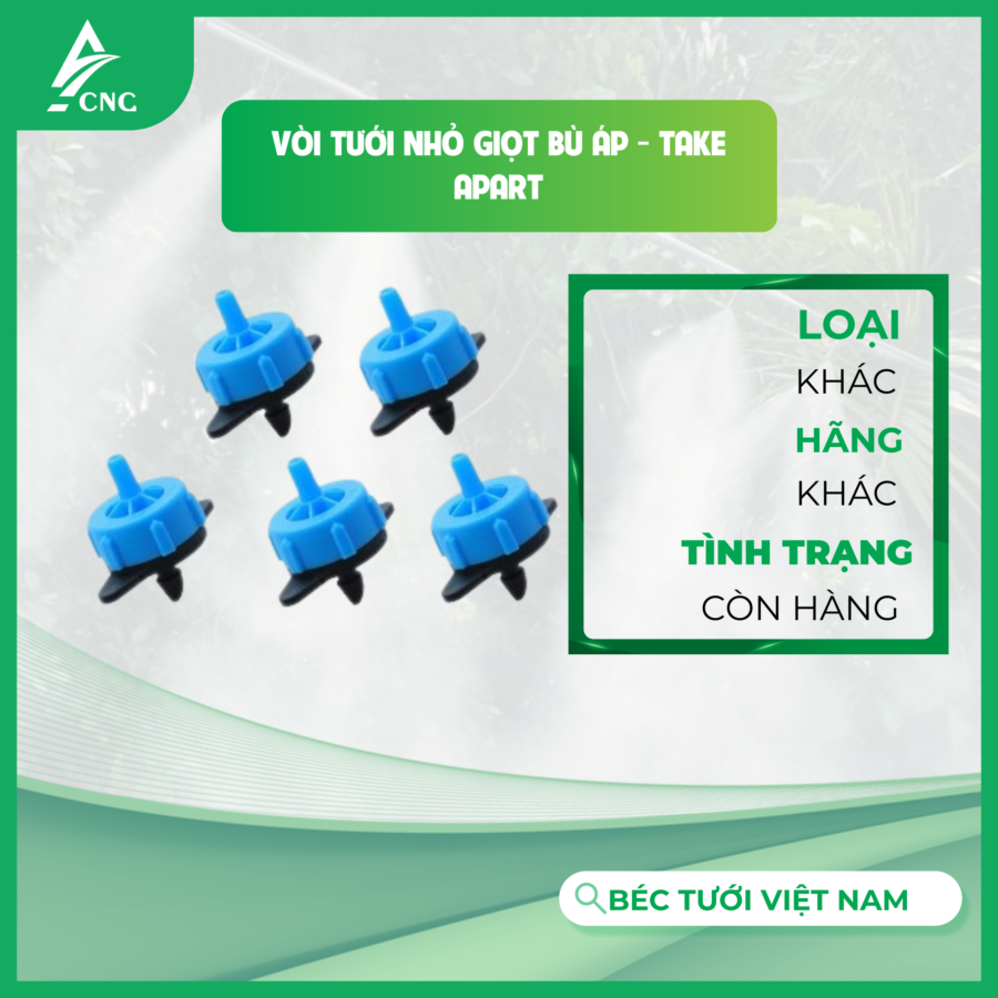 Vòi tưới nhỏ giọt bù áp - Take Apart