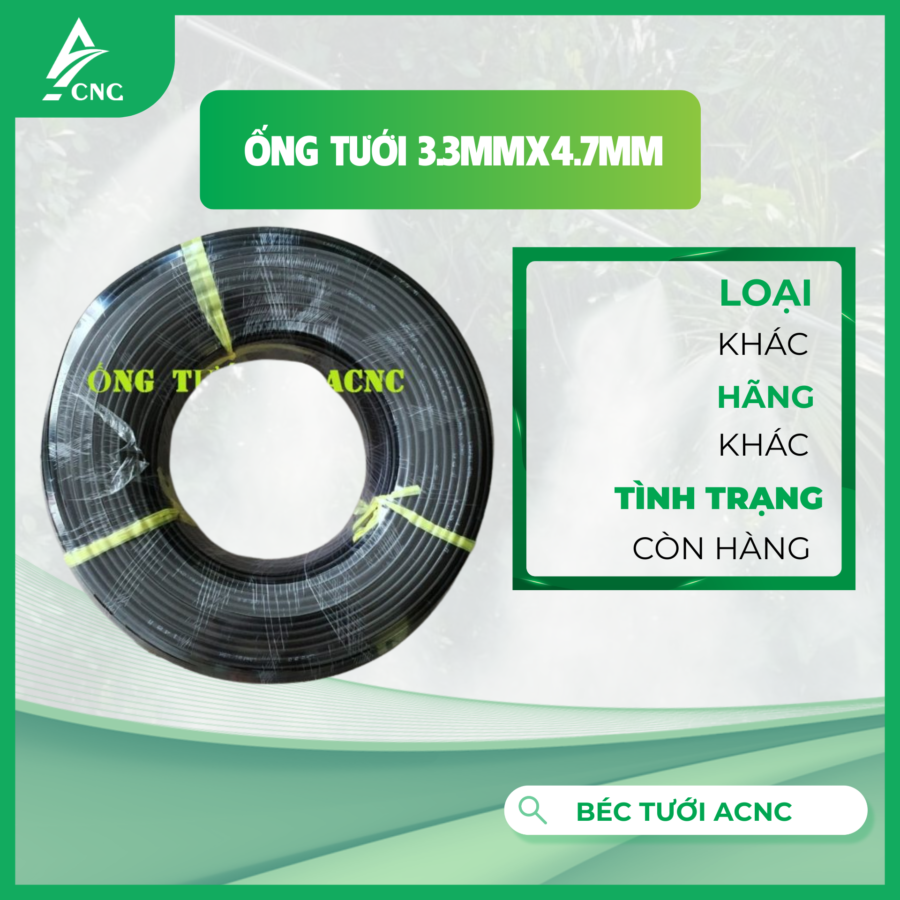 Ống tưới 3.3mmx4.7mm