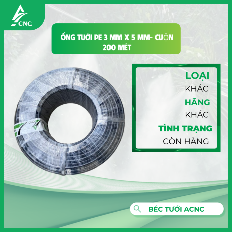 Ống tưới PE 3 mm x 5 mm- cuộn 200 mét