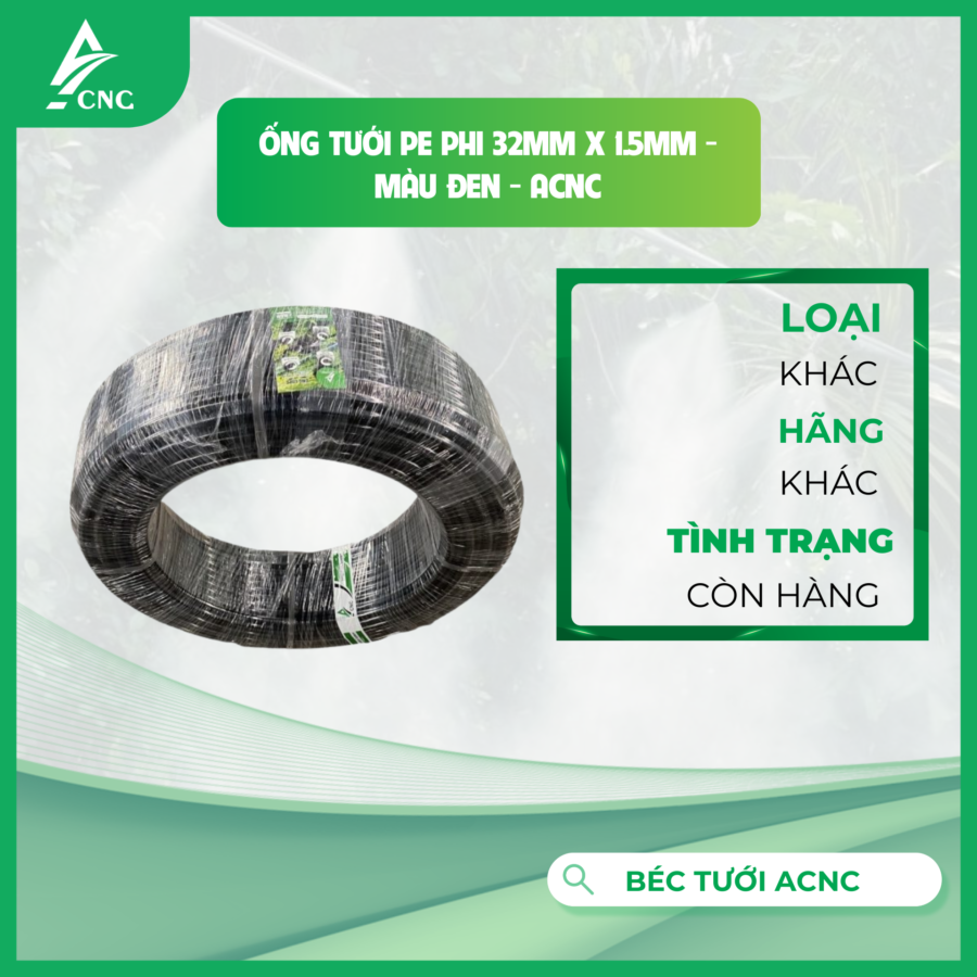 Ống tưới PE phi 32mm x 1.5mm - màu đen - ACNC