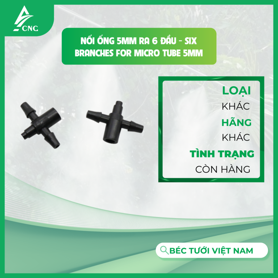 Nối ống 5mm ra 6 đầu - Six Branches for micro tube 5mm