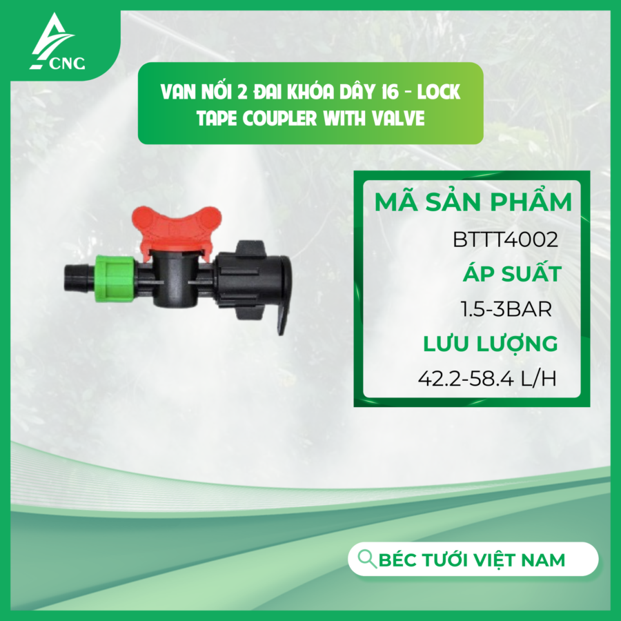 Van nối 2 đai khóa dây 16 - Lock Tape Coupler with Valve