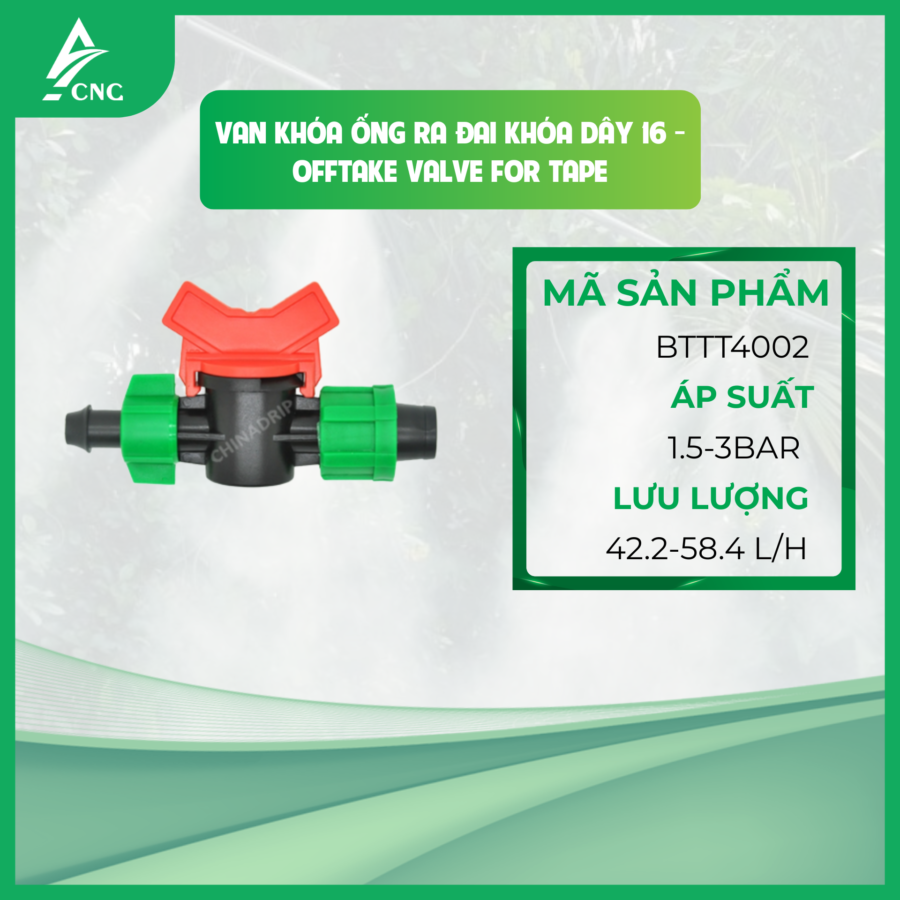 Van khóa ống ra đai khóa dây 16 - Offtake Valve for Tape