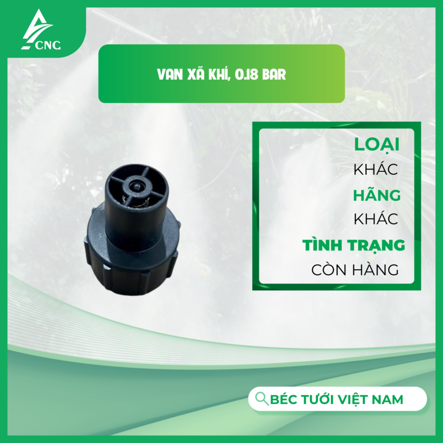 Van xã khí, 0.18 bar