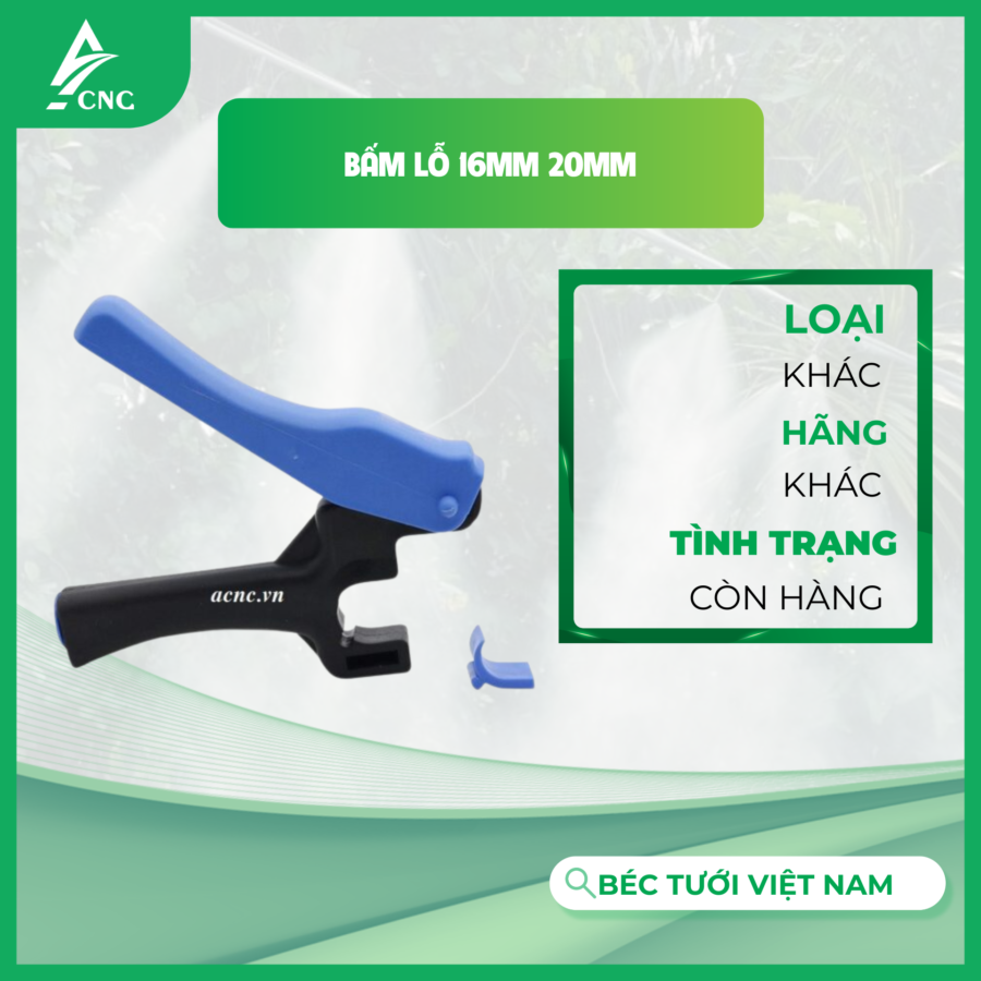 Bấm lỗ 16mm 20mm