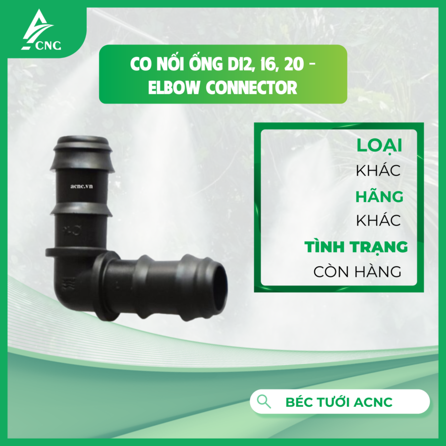 Co nối ống D12, 16, 20 - Elbow Connector