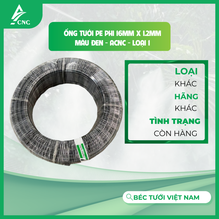 Ống tưới PE phi 16mm x 1.2mm màu đen - ACNC - Loại 1