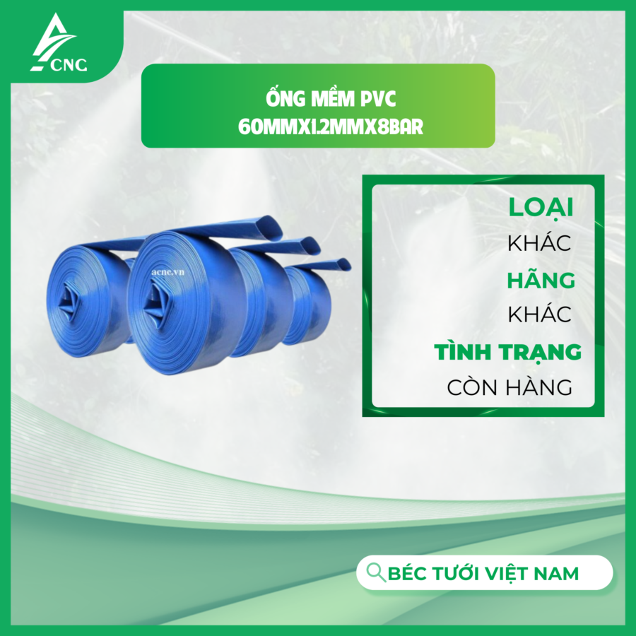 Ống mềm PVC 60mmx1.2mmx8bar