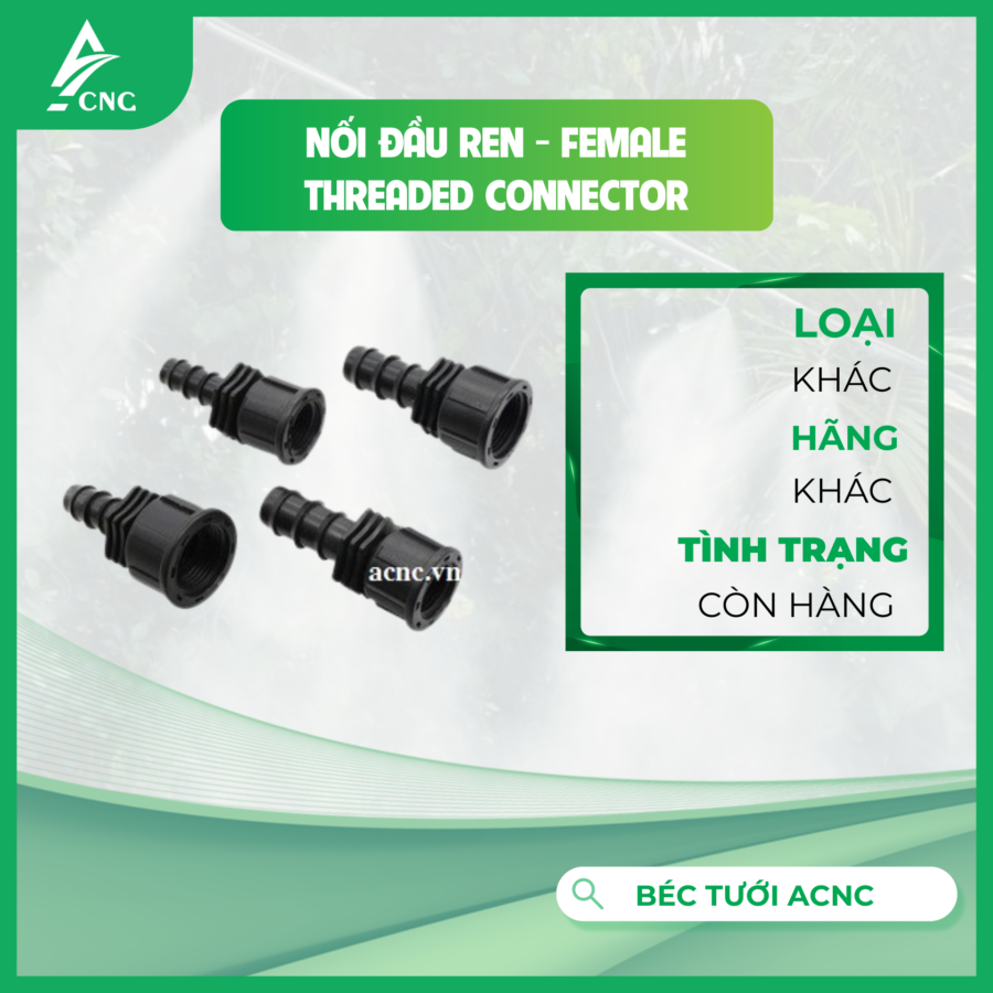 Nối đầu ren - Female Threaded Connector