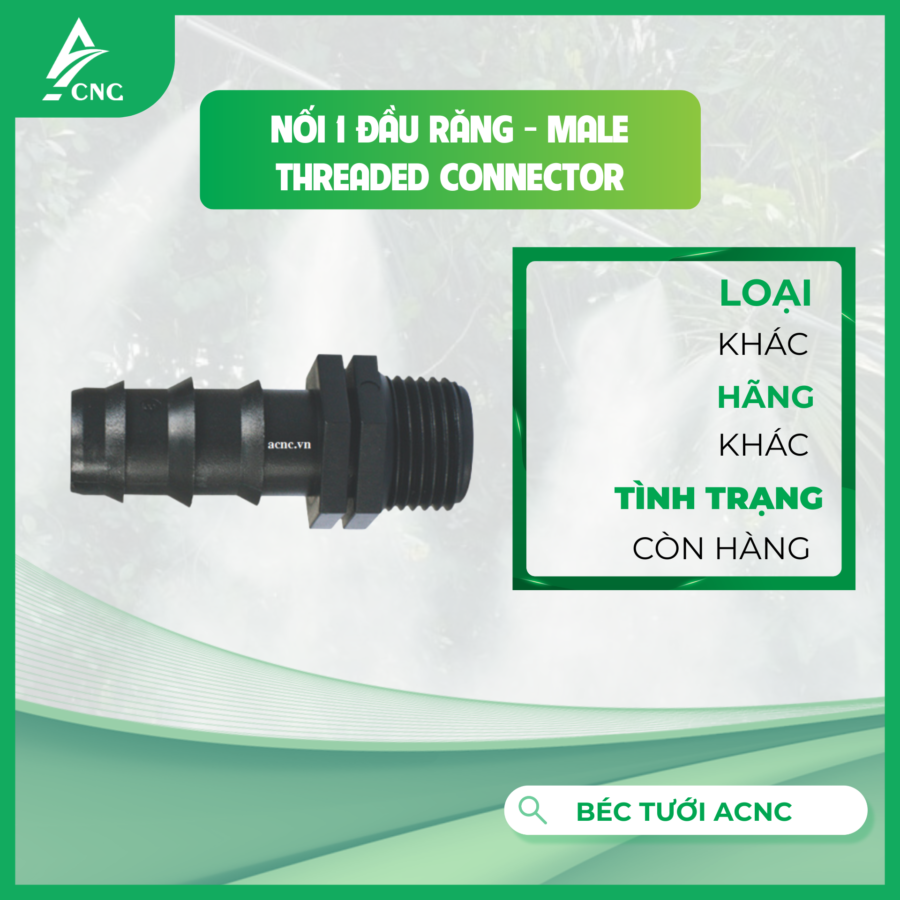 Nối 1 đầu răng - Male Threaded Connector